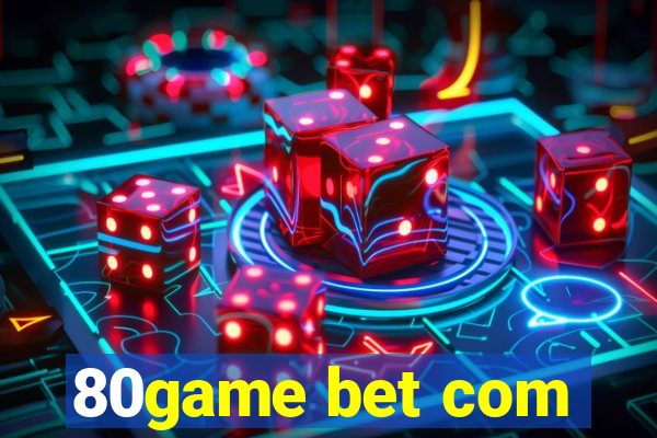 80game bet com